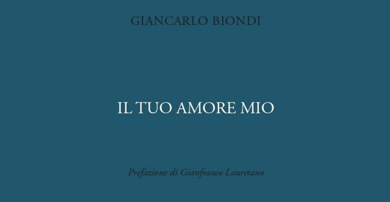 GIANCARLO BIONDI PRESENTA IL TUO AMORE MIO